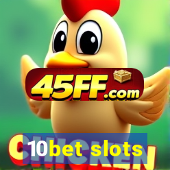 10bet slots
